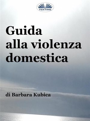 cover image of Guida Alla Violenza Domestica
